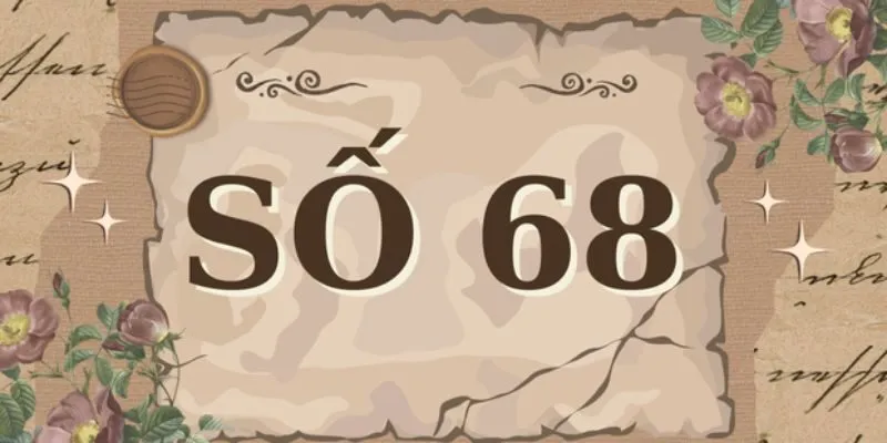Cách soi đề khi về số 68